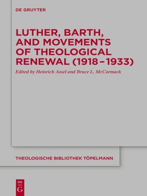 cover image of Luther, Barth, and Movements of Theological Renewal (1918-1933)